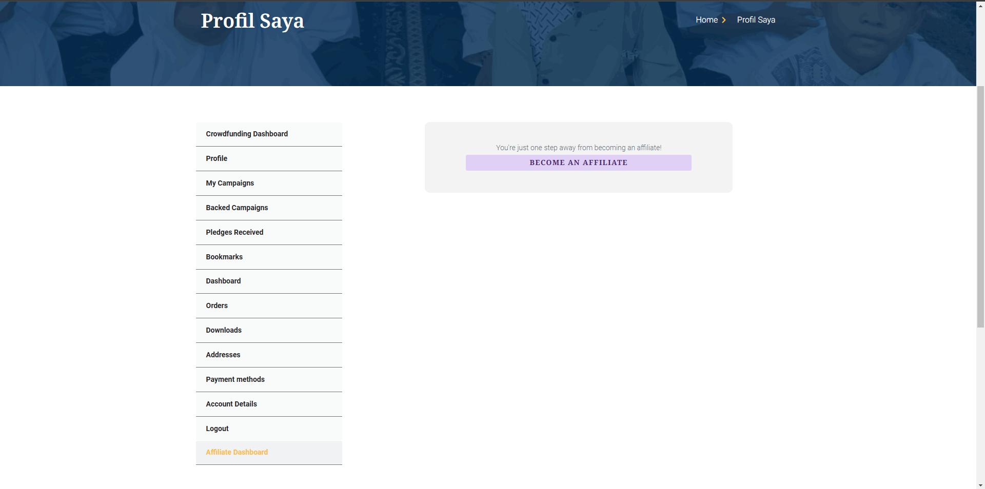 Setelah berhasil masuk ke dashboard, klik "Affiliate Dashboard" dan pilih "Become an Affiliate" untuk mendaftar sebagai relawan.
